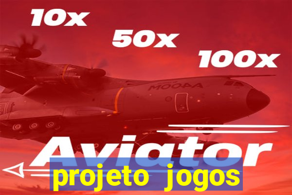 projeto jogos internos escolares